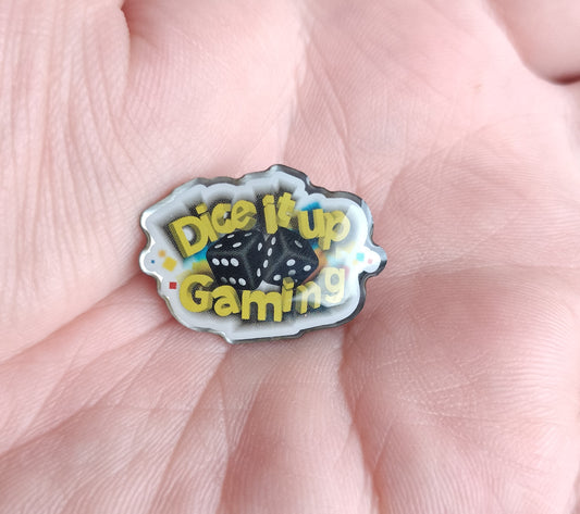 Dice It Up Gaming Pin: Resin Print. FREE DELIVERY AUSTRALIA WIDE